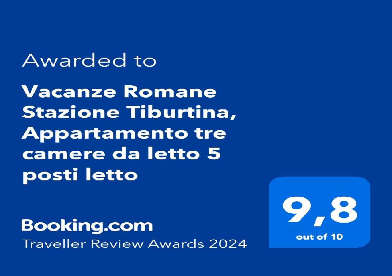 "Vacanze Romane" Stazione Tiburtina, Appartamento Tre Camere Da Letto 5 Posti Letto Eksteriør bilde